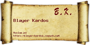 Blayer Kardos névjegykártya